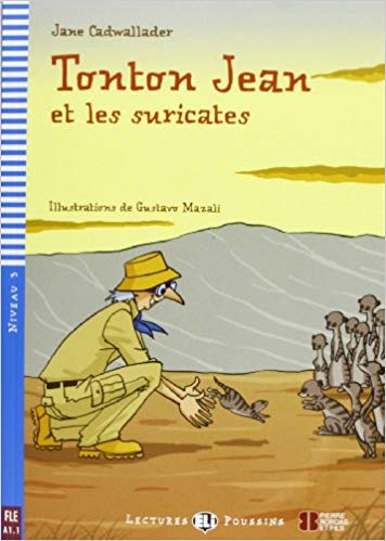 

Lectures ELI Poussins 3: Tonton Jean et les suricates + Video Multi-ROM (300 mot…