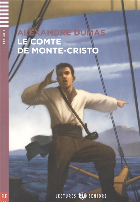 

Lectures ELI Seniors 3: Le Comte de Montecristo + CD (1000 mots) B1