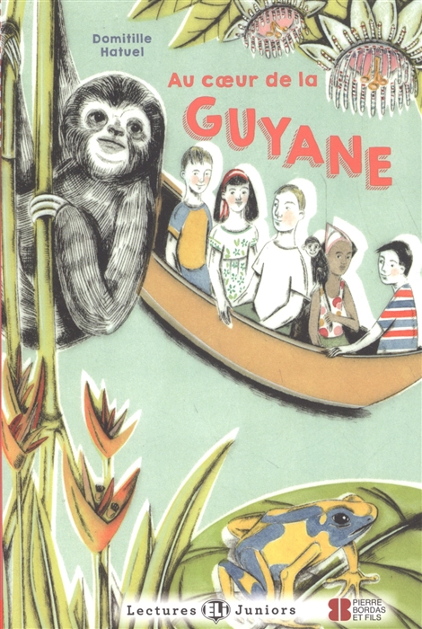 

Lectures ELI Juniors 1: Au coeur de la Guyane + CD (600 mots) A1