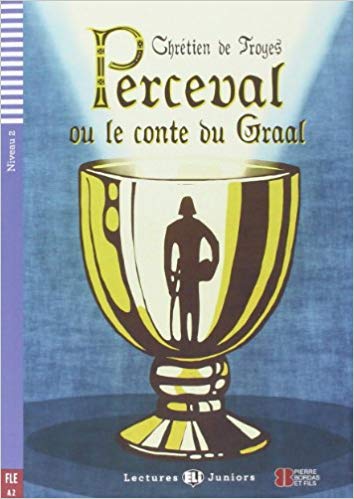 

Lectures ELI Juniors 2: Perceval ou le conte du Graal + CD (800 mots) A2