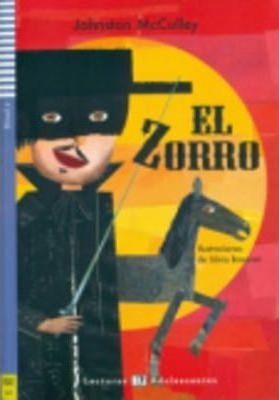 

Lecturas ELI Adolescentes: El Zorro + CD (800 palabras) А2