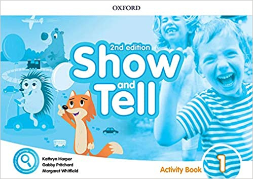 Show and Tell Second edition 1 Activity Book