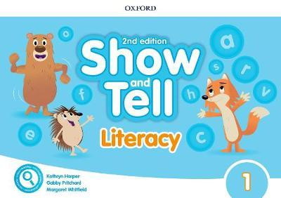 

Show and Tell Second edtion 1 Literacy Book