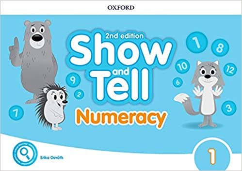 

Show and Tell Second edition 1 Numeracy Book
