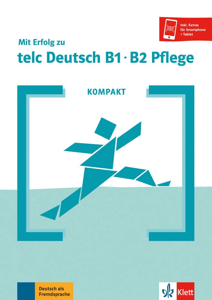 

Книга KOMPAKT Mit Erfolg zu telc Deutsch B1-B2 Pflege