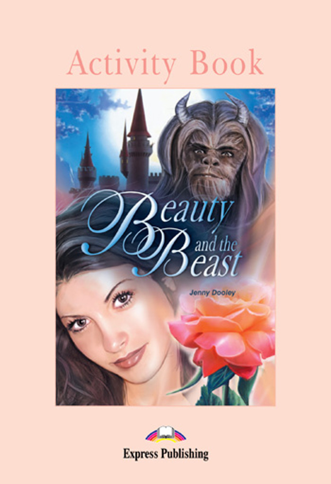 Graded Readers Level 1 Beauty and the Beast Activity Book