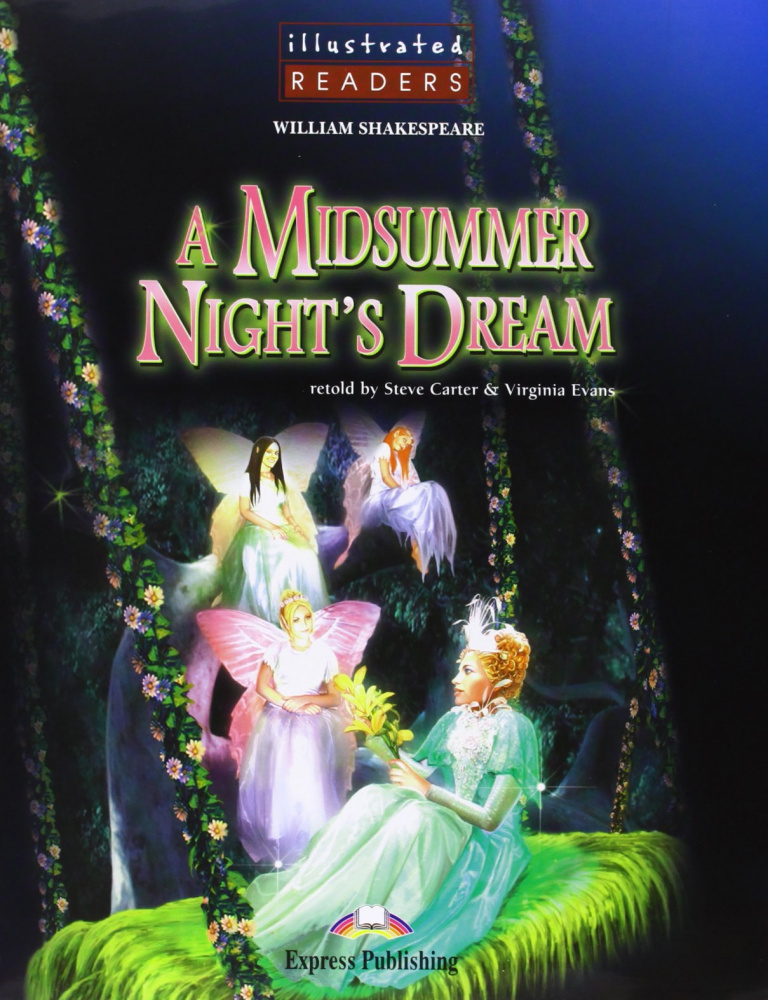 

Illustrated Readers Level 2 A Midsummer Night's Dream