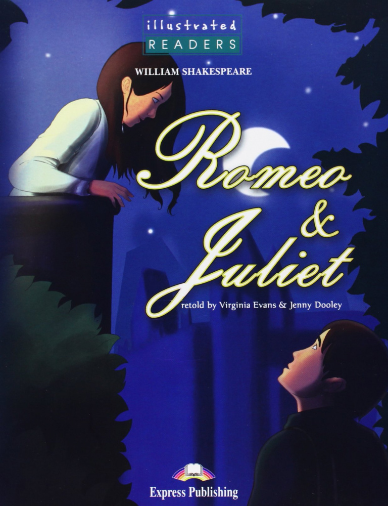 

Illustrated Readers Level 3 Romeo & Juliet