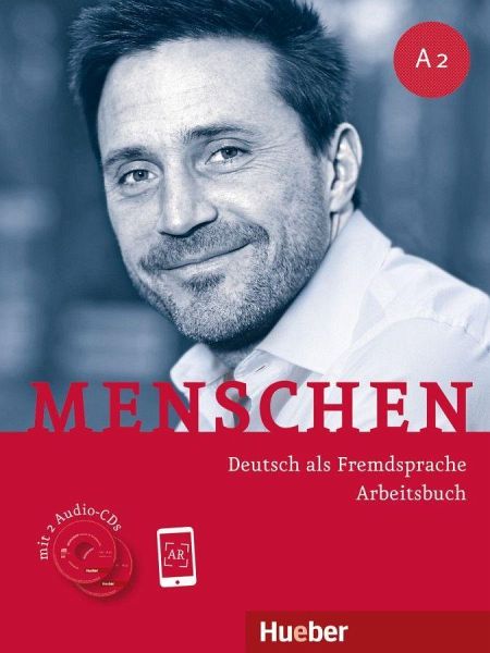 

Menschen - Dreibandige Ausgabe - A2 Arbeitsbuch mit 2 Audio-CDs