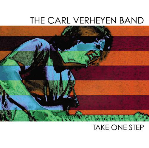 Carl Band Verheyen: Take One Step (1 CD)