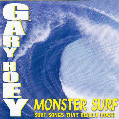 Gary Hoey: Monster Surf (1 CD)