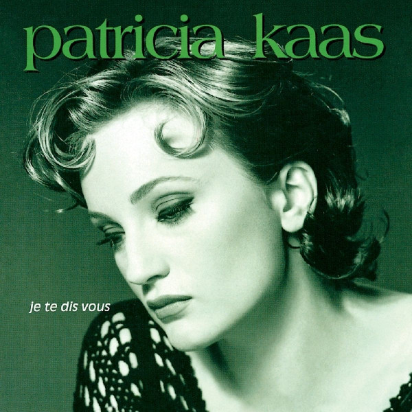 Patricia Kaas: Je Te Dis Vous (1 CD)