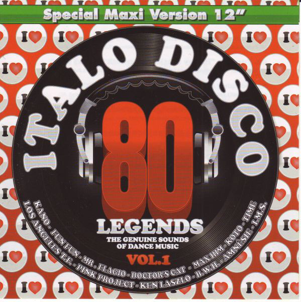 I Love Italo Disco Legends Vol.1 (1 CD)