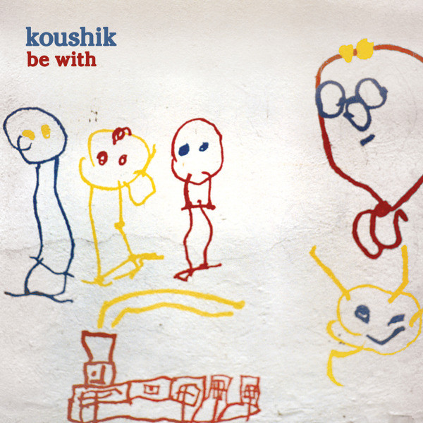 

Koushik: Be With (1 CD)