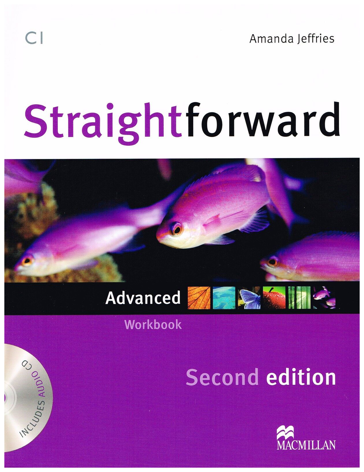 Straightforward (Second Edition) Advanced Workbook without Key + CD