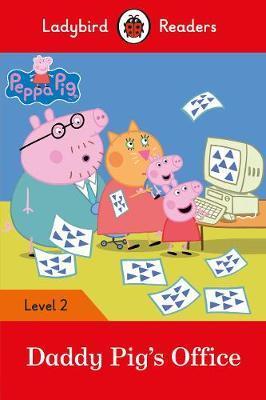 

Ladybird: Peppa Pig: Daddy Pig’s Office! (PB) +downloadable audio