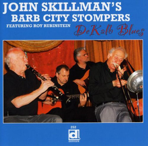 

John Skillman's Barb City Stompers: DeKalb Blues (1 CD)