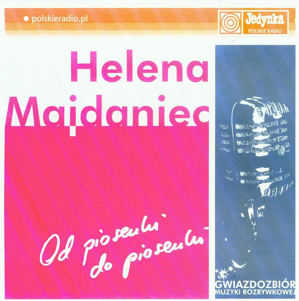 

Helena Majdaniec: Od Piosenki do Piosenki (1 CD)