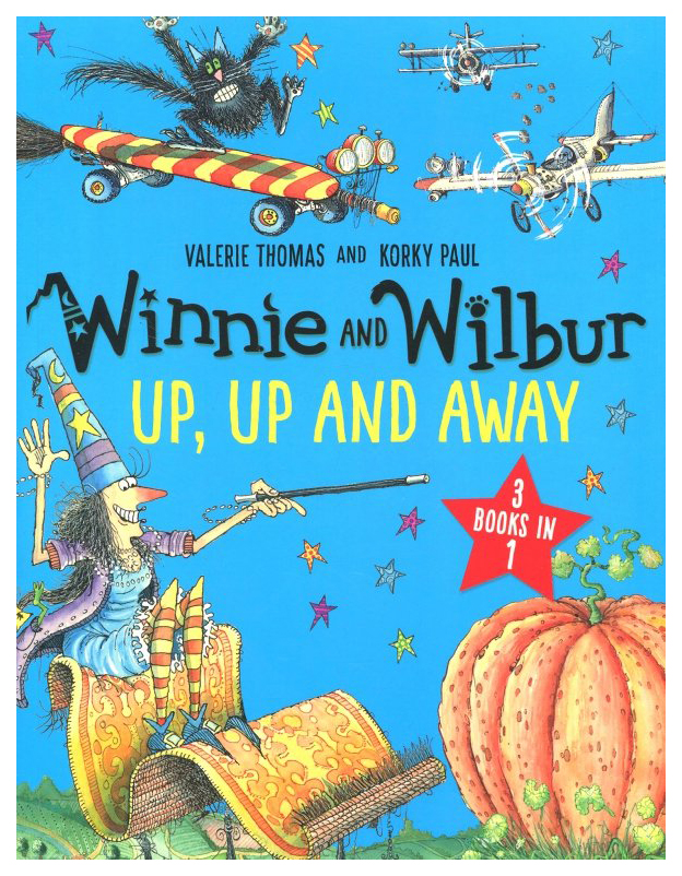 

Winnie and Wilbur: Up, Up and Away: 3 books in 1