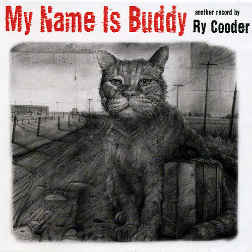

Ry Cooder - My Name Is Buddy (1 CD)