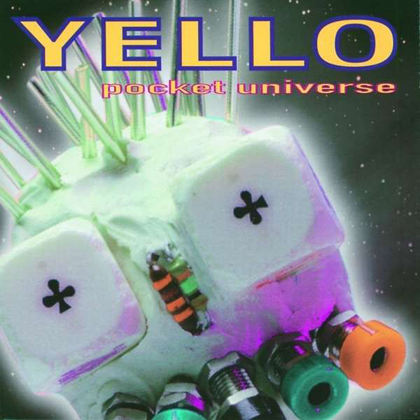 Yello: Pocket Universe (1 CD)