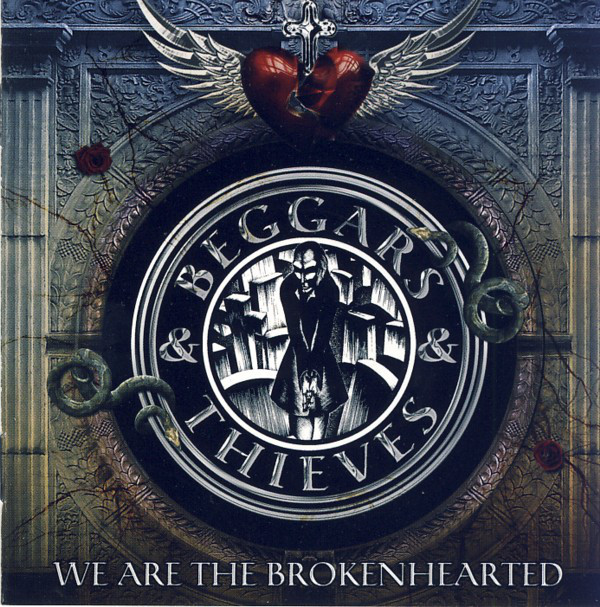 

Beggars and Thieves – We Are The Brokenhearted (1 CD)