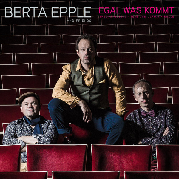 

Berta Epple - Egal Was Kommt (1 CD)