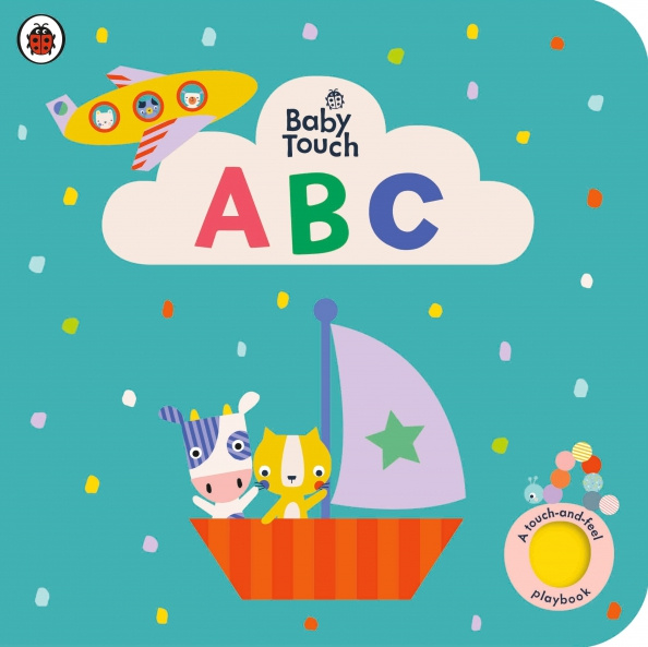 

Ladybird:: Baby Touch ABC A touch-and-feel playbook