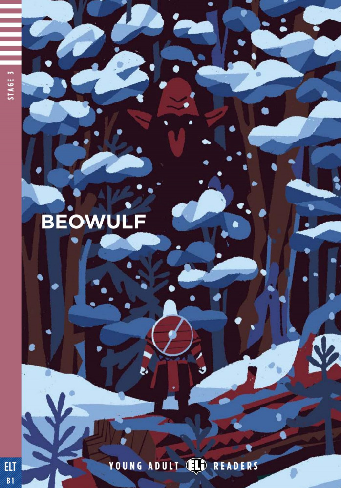 

ELI Graded Readers: Stage 3 Beowulf