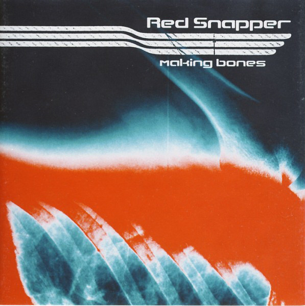 

RED SNAPPER - Making Bones (1 CD)