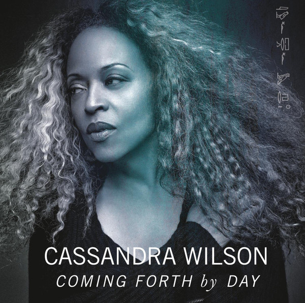 

Cassandra Wilson: Coming Forth By Day (1 CD)