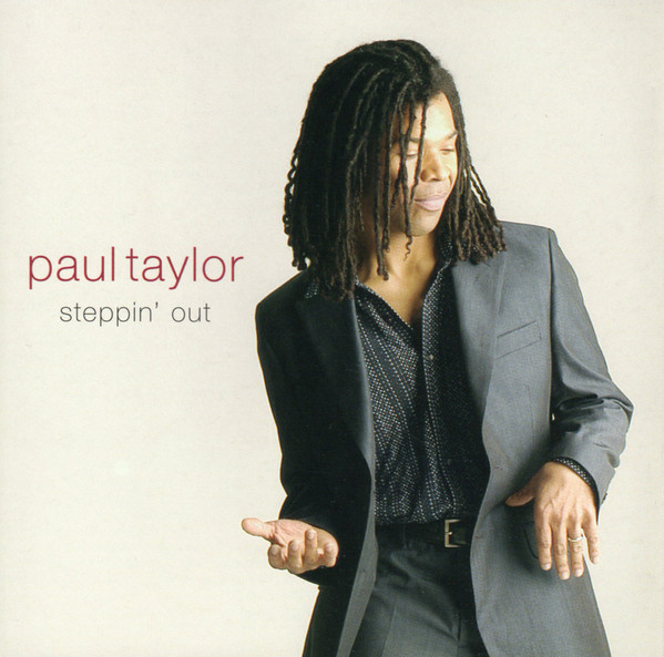 Steppin Out - Paul Taylor (1 CD)