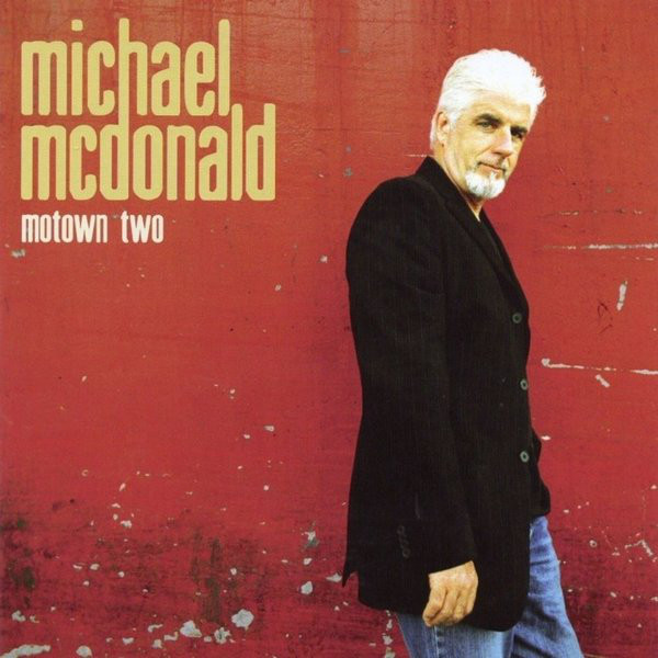 

Motown Two - Michael Mcdonald (1 CD)