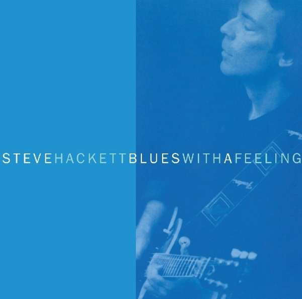 

STEVE HACKETT: Blues With a Feeling (1 CD)