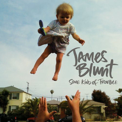 

James Blunt: Some Kind of Trouble (1 CD)