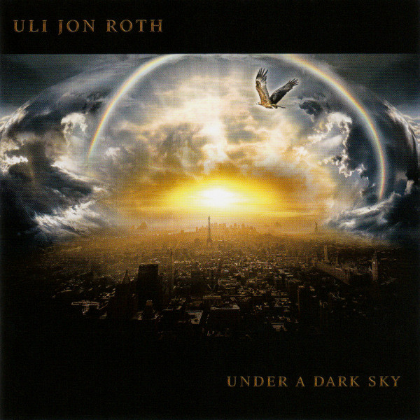 Uli Jon Roth: Under A Dark Sky (1 CD)