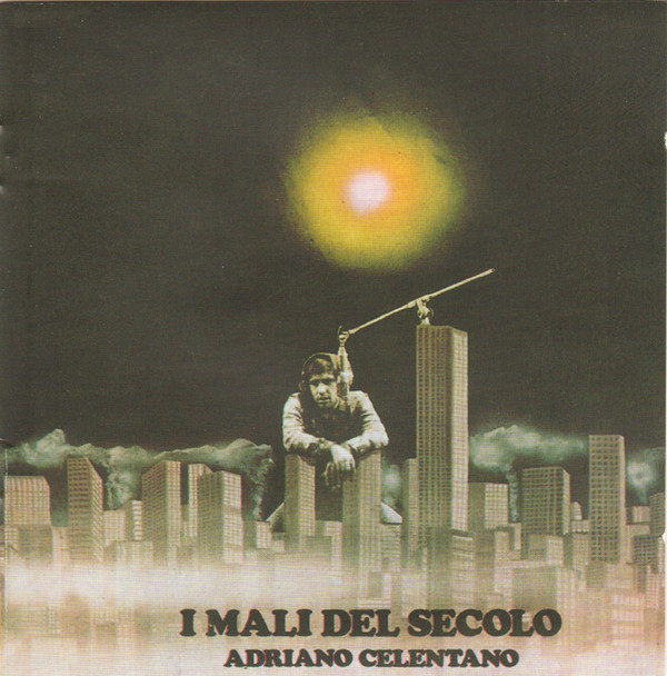 

Adriano Celentano: I Mali Del Secolo (1 CD)