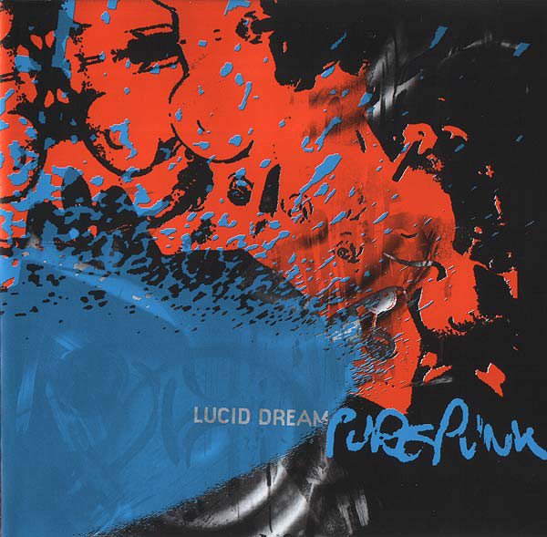 Lucid Dream: Pure Punk (1 CD)