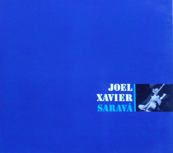 Joel Xavier: Savara (1 CD)