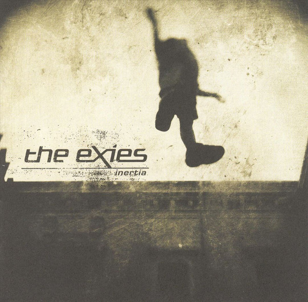 

The Exies: Inertia (1 CD)