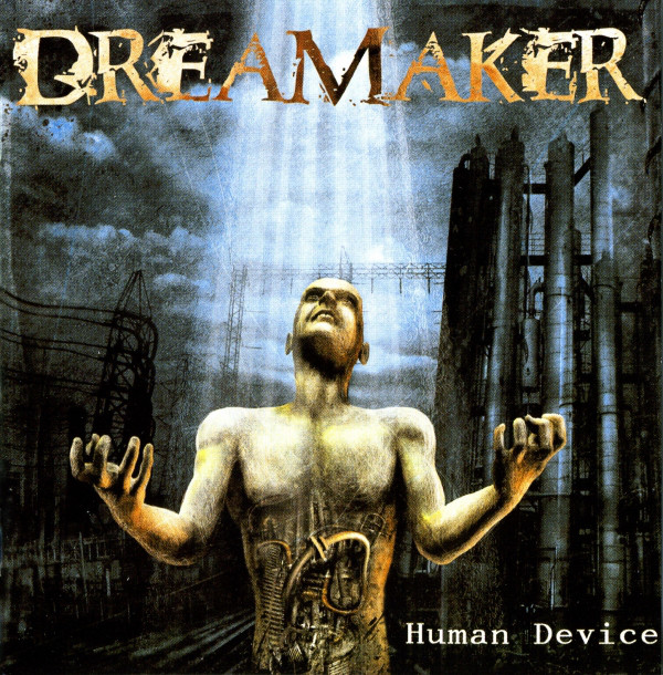 

Dreamaker: Human Device (1 CD)