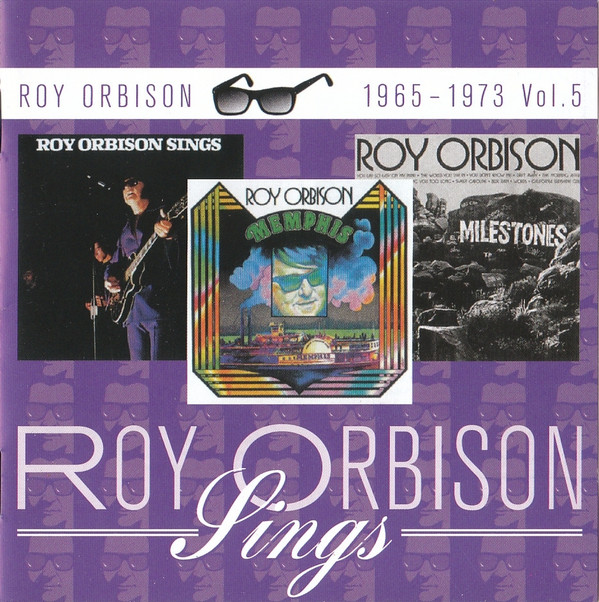 

Roy Orbison ‎– Roy Orbison Sings + Memphis + Milestones (2 CD)