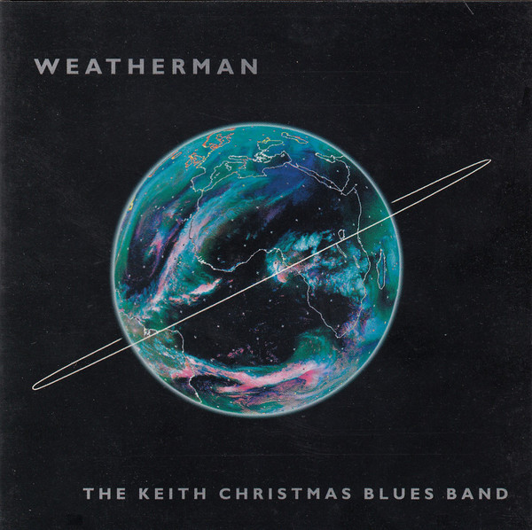 Keith Christmas: Weatherman (1 CD)