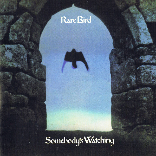

RARE BIRD - Somebody's Watching (exp.+rem.) (1 CD)