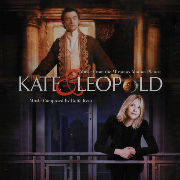 

Rolfe Kent – Kate & Leopold (1 CD)