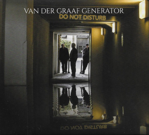 Van Der Graaf Generator: Do Not Disturb (1 CD)