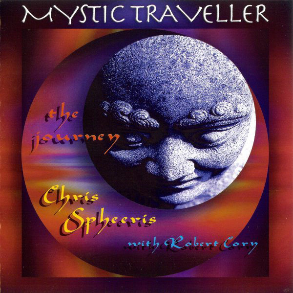 Chris Spheeris with Robert Cory ?– Mystic Traveller - The Journey (1 CD)