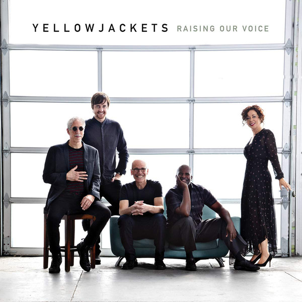 

Yellowjackets: Raising Our Voice (1 CD)
