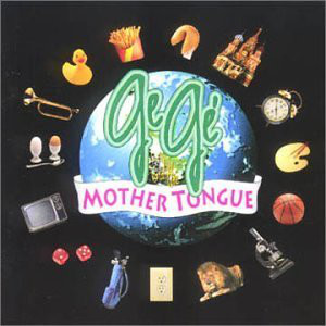 

GeGe and the Mother Tongue - GeGe and the Mother Tongue (CD)