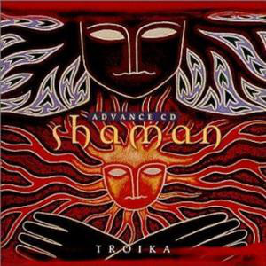 

Troika: Shaman (1 CD)